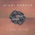 Canciones traducidas de miami horror feat. kimbra