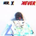 Canciones traducidas de mr. x