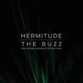 Canciones traducidas de hermitude feat. mataya and young tapz