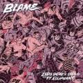 Canciones traducidas de zeds dead, diplo, elliphant