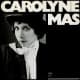 carolyne mas